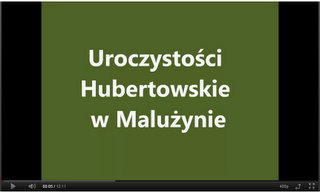 Uroczystości Hubertowskie w Malużynie